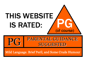 This Website is rated PG (of course)