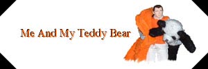 Me And My Teddy Bear